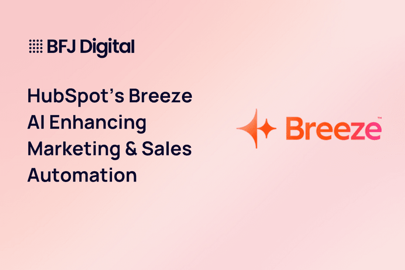 HubSpot’s Breeze AI Enhancing Marketing & Sales Automation Blog Feature Image