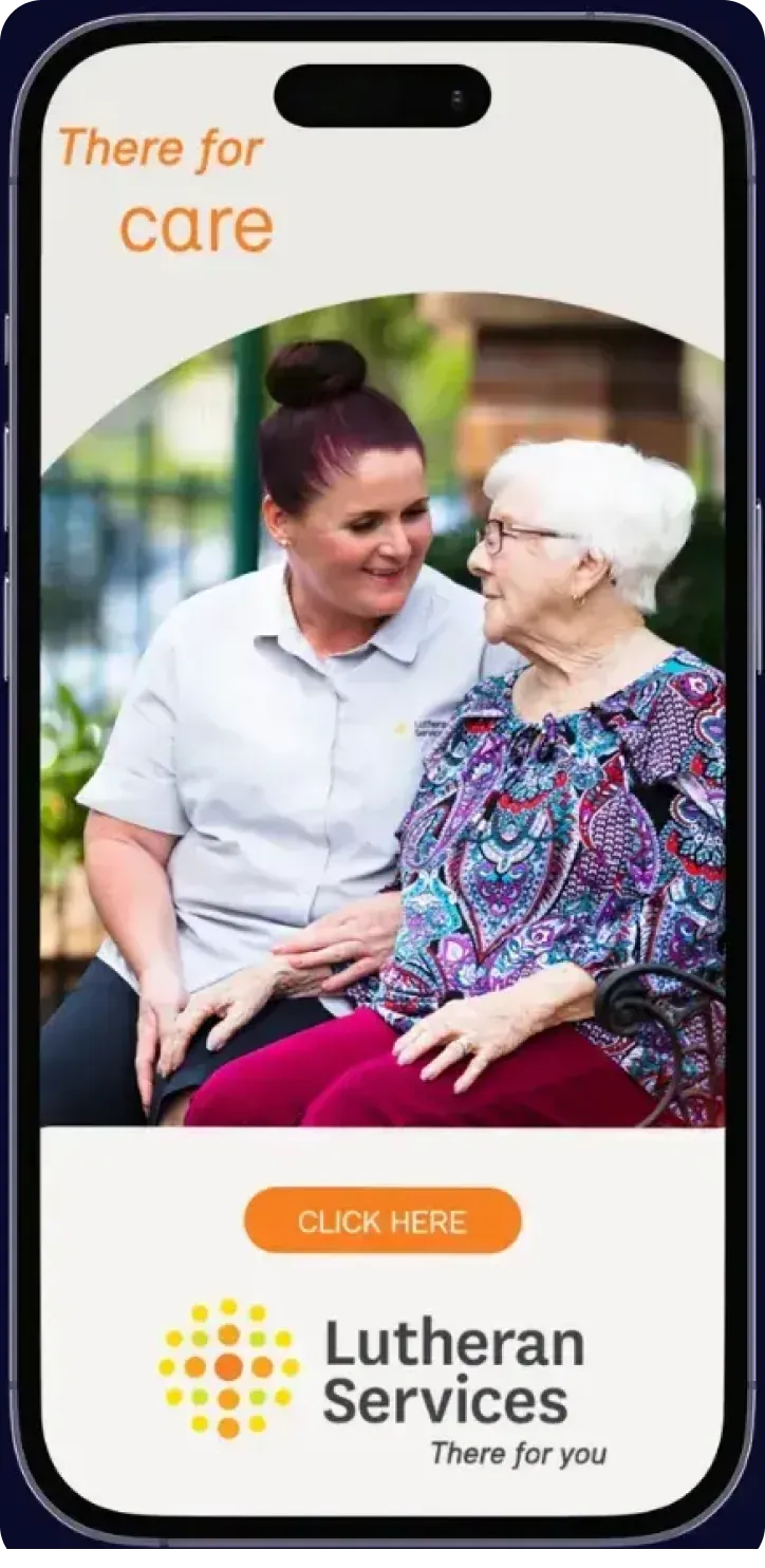 Lutheran Services mobile ad: a carer with an older woman, There for care