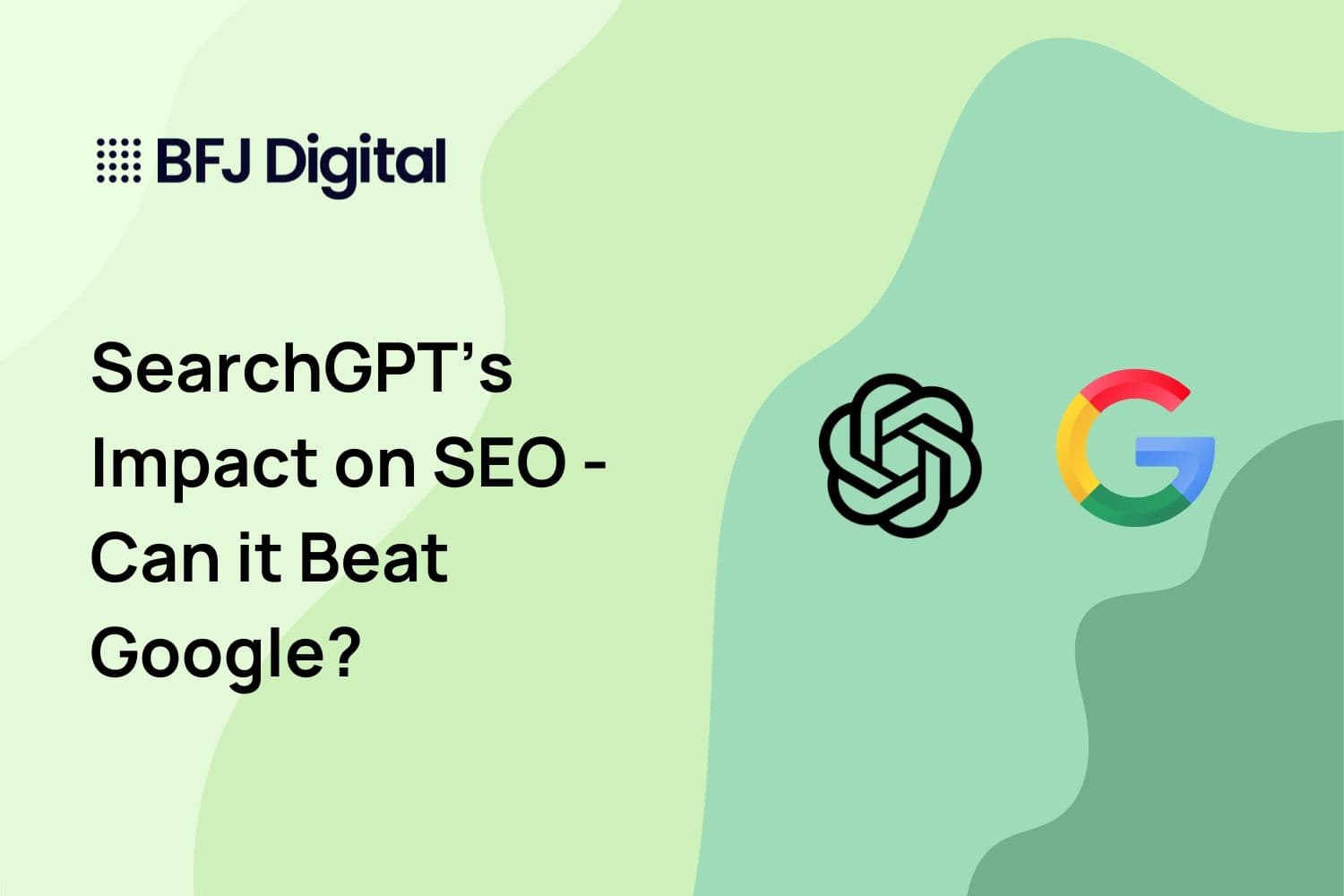 SearchGPT’s Impact on SEO - Can it Beat Google?